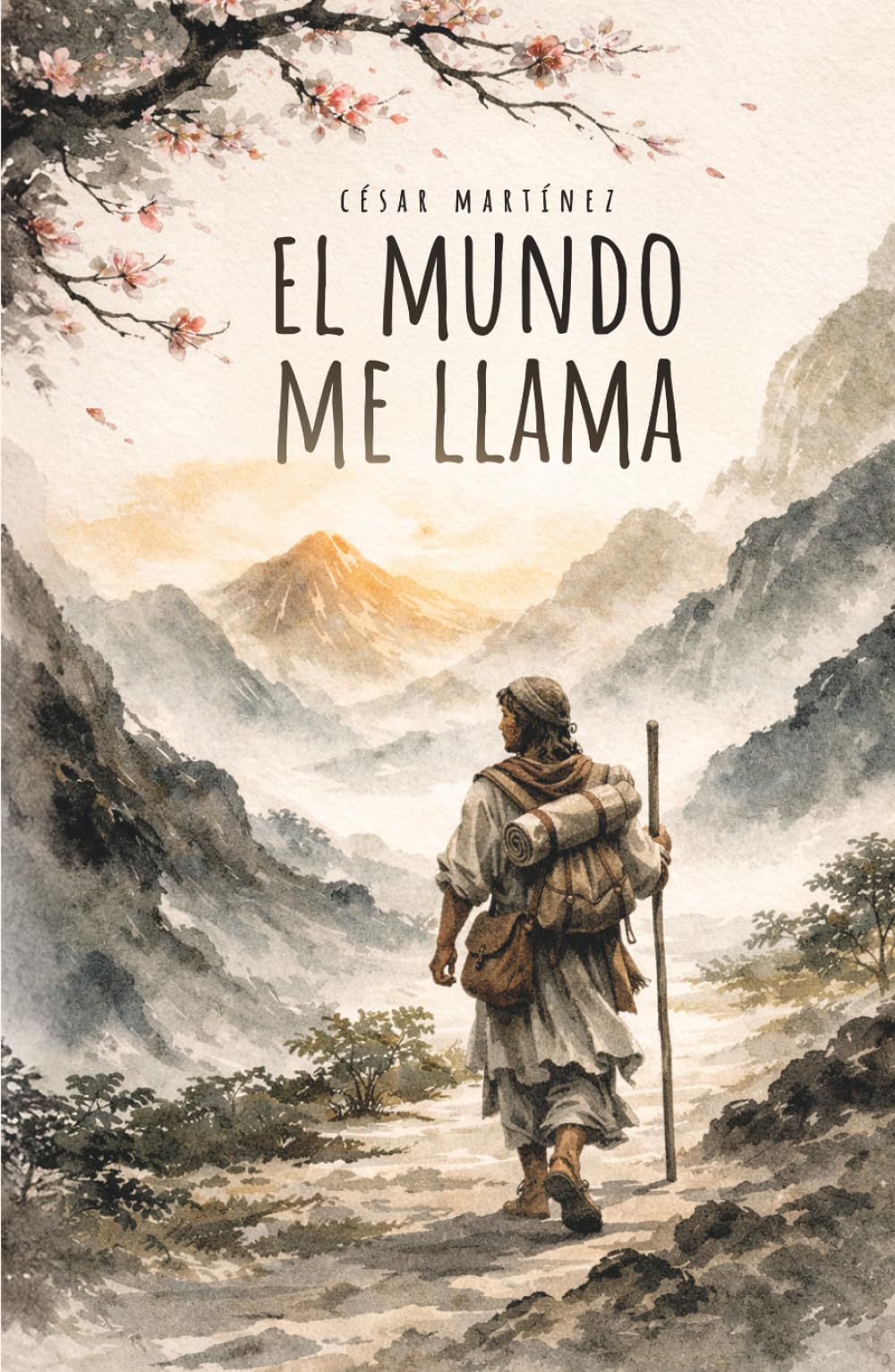 EL MUNDO ME LLAMA (Los caminos de Jesús)