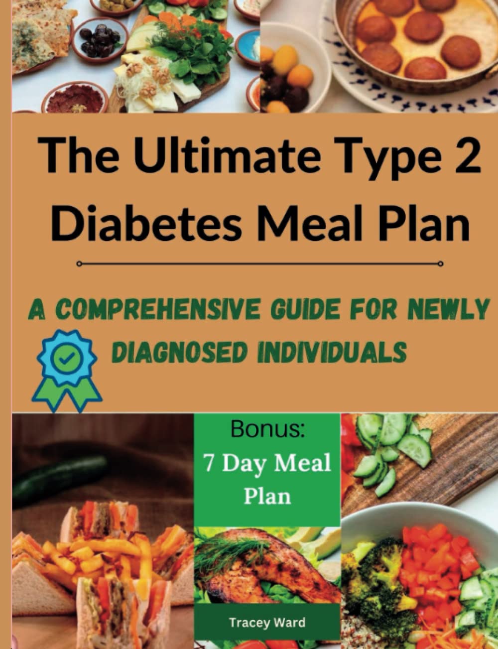 The Ultimate Type 2 Diabetes Meal Plan: "A Comprehensive Guide for