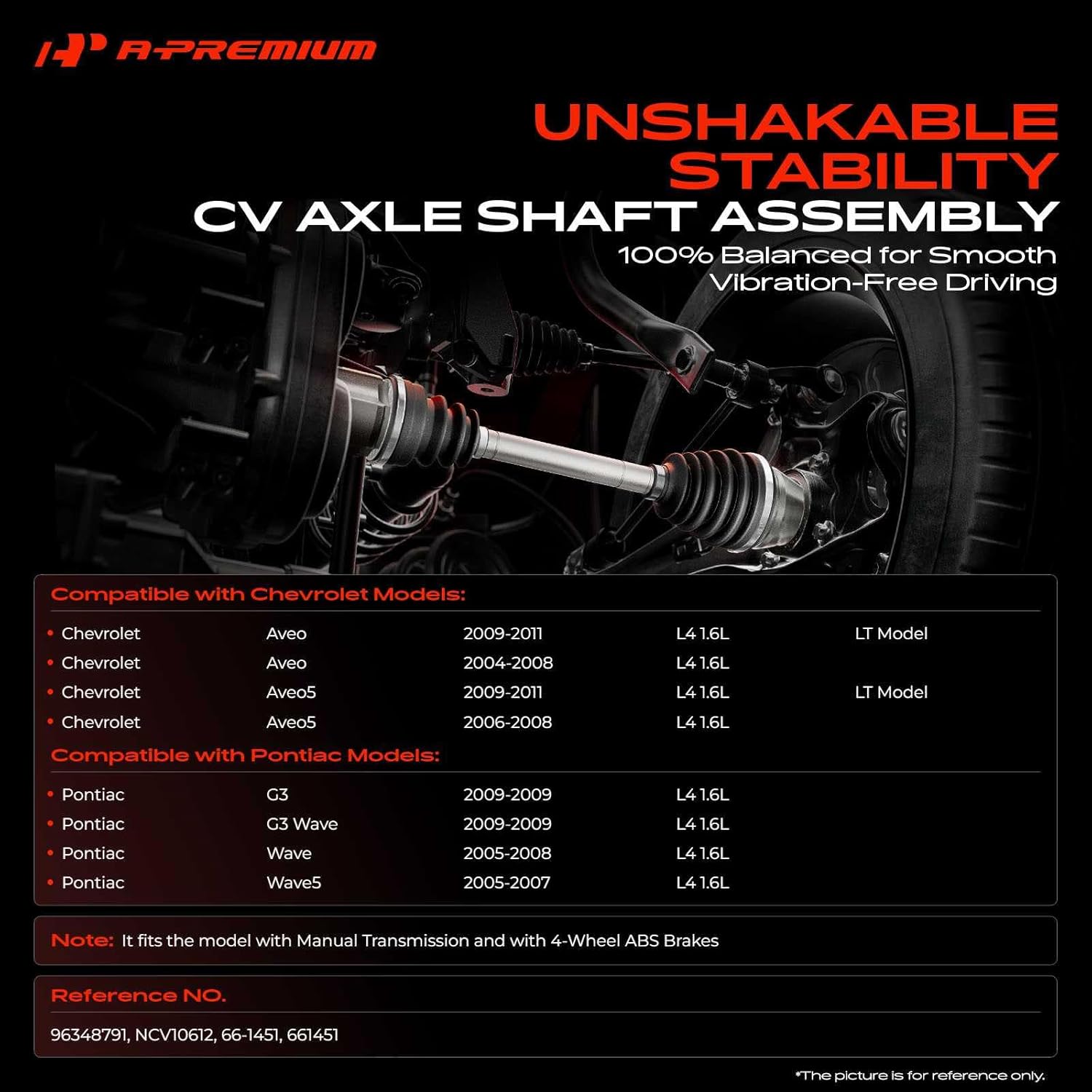 A-Premium CV Axle Shaft Assembly Compatible with Chevrolet Aveo 2004-2011, Aveo5 2007-2011 & Pontiac G3 2009, L4 1.6L Manual Transmission, Front Right Passenger Side, Replace# 96348791