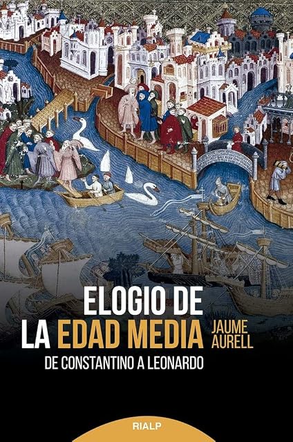 Portada de Elogio de la Edad Media. De Constantino a Leonardo