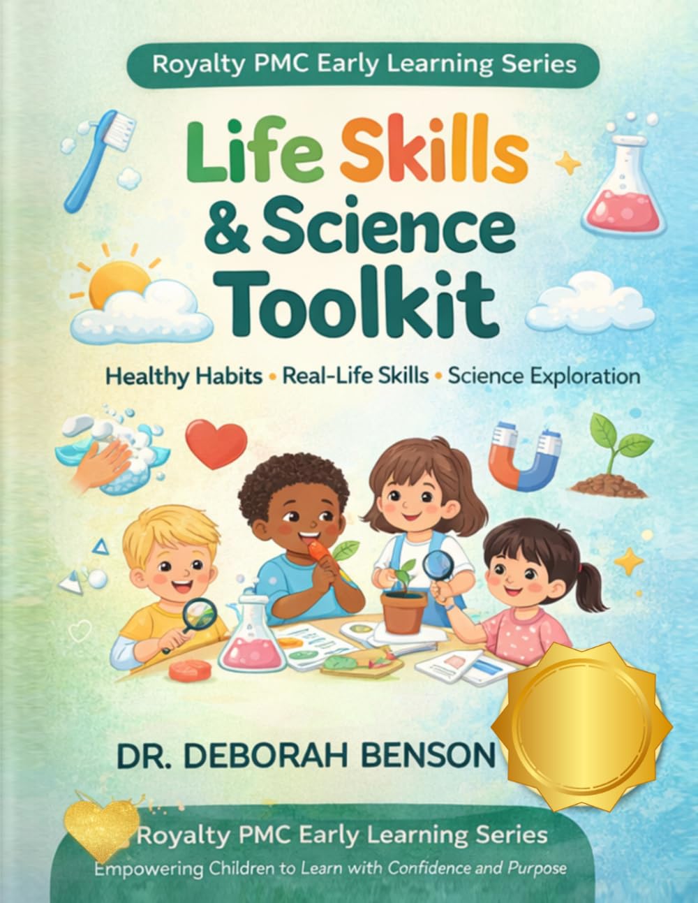 Life Skills & Science Toolkit (Royalty PMC Early Learning Series)