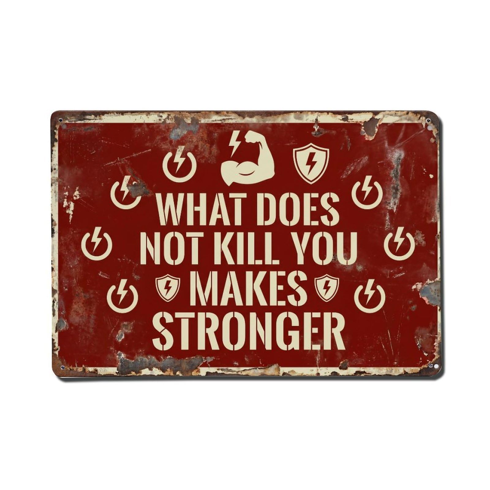 What Not Kill Stronger Retro Motivational Slogans Metal Tin Sign Plaque Wall Decor for Cafe, Club Bar, Office, Home Garden Metal Poster 8x12Inch