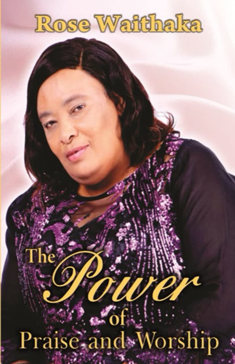 Power of Praise and Worship