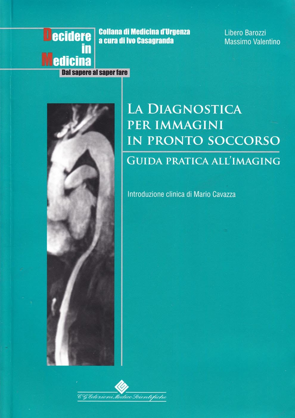 La Diagnostica Per Immagini In Pronto Soccorso. Guida Pratica All'imaging - 4