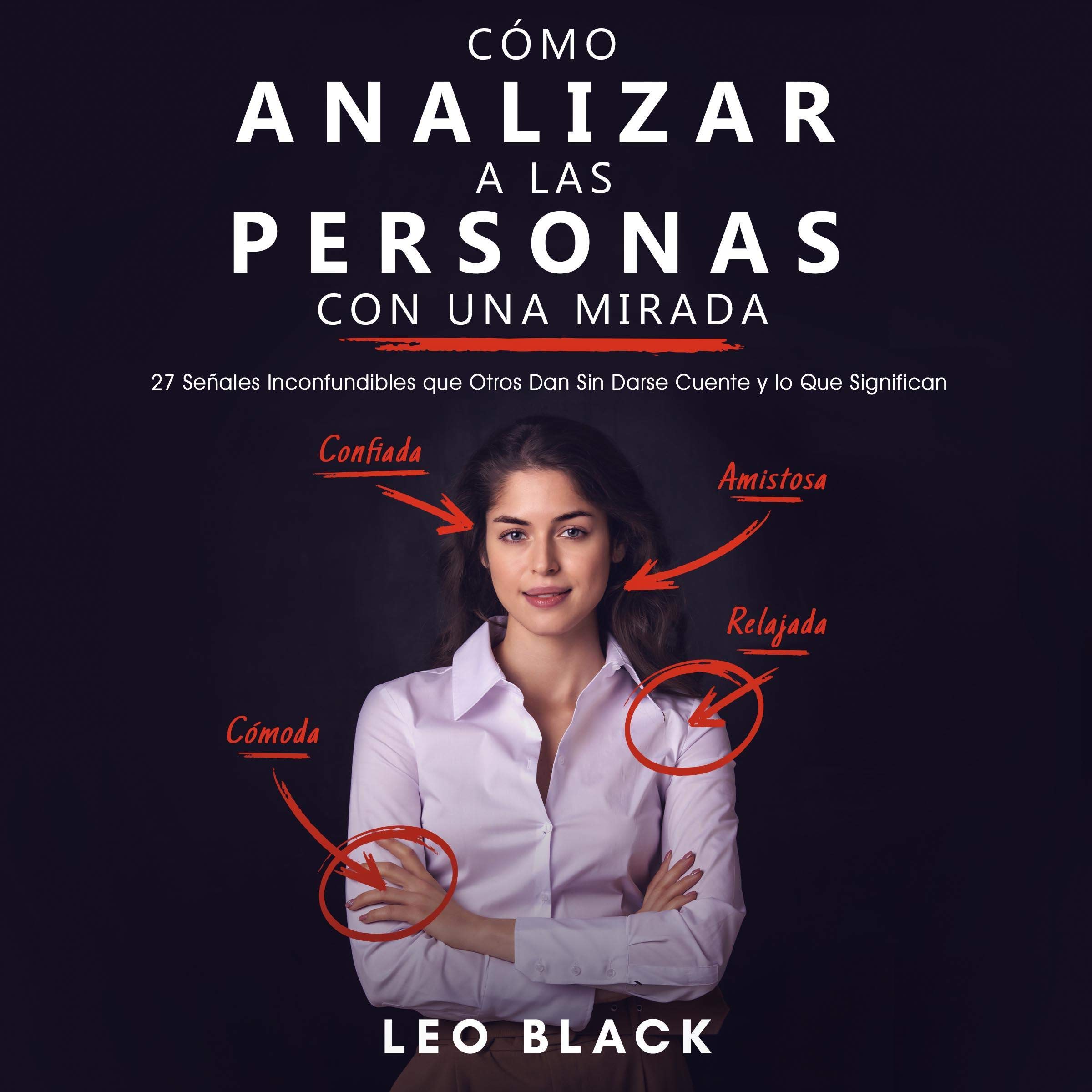Cover art for Cómo Analizar a las Personas con una Mirada [How to Analyze People with a Look]