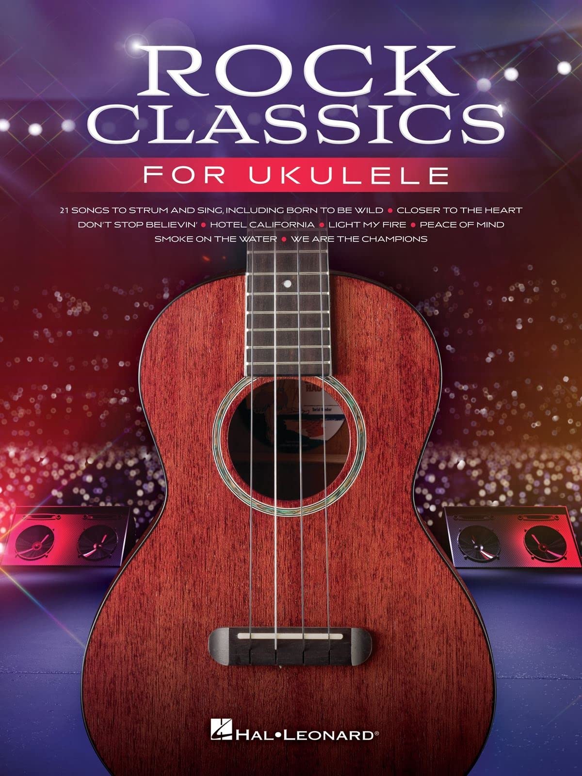 Rock Classics for Ukulele: 21 Songs Arranged With Melody, Lyrics and Chord Diagrams