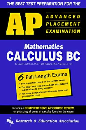 AP Calculus BC (REA) - The Best Test Prep for the Advanced Placement ...