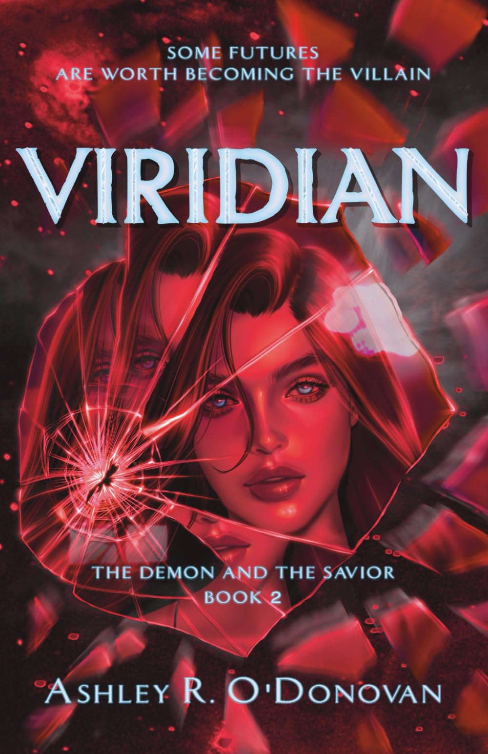 Viridian: The Demon and the Savior Book Two: 2