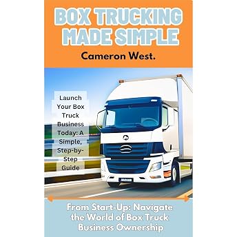 Box Trucking Made Simple Audiobook by Cameron West episode artwork
