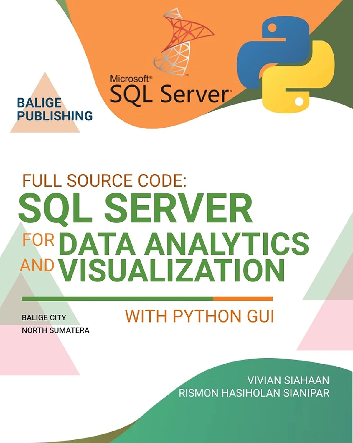 FULL SOURCE CODE: SQL SERVER FOR DATA ANALYTICS AND VISUALIZATION WITH ...
