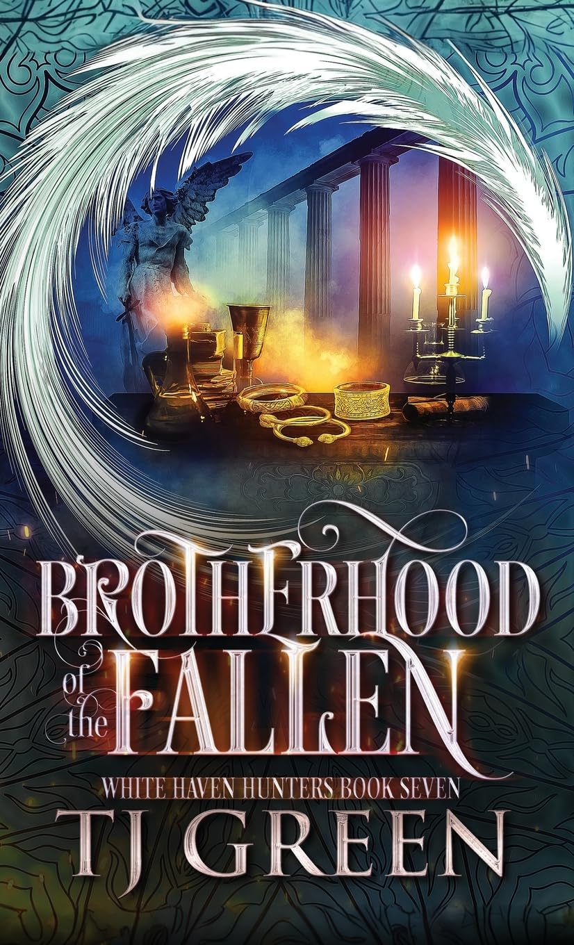 Brotherhood of the Fallen: Paranormal Mystery: 7 (White Haven Hunters)