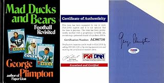 George Plimpton Signed - Autographed Mad Ducks and Bears (Alex Karras and John Gordy) 1973 Hardcover Book with PSA/DNA Certificate of Authenticity (COA) - Detroit Lions - Deceased 2003