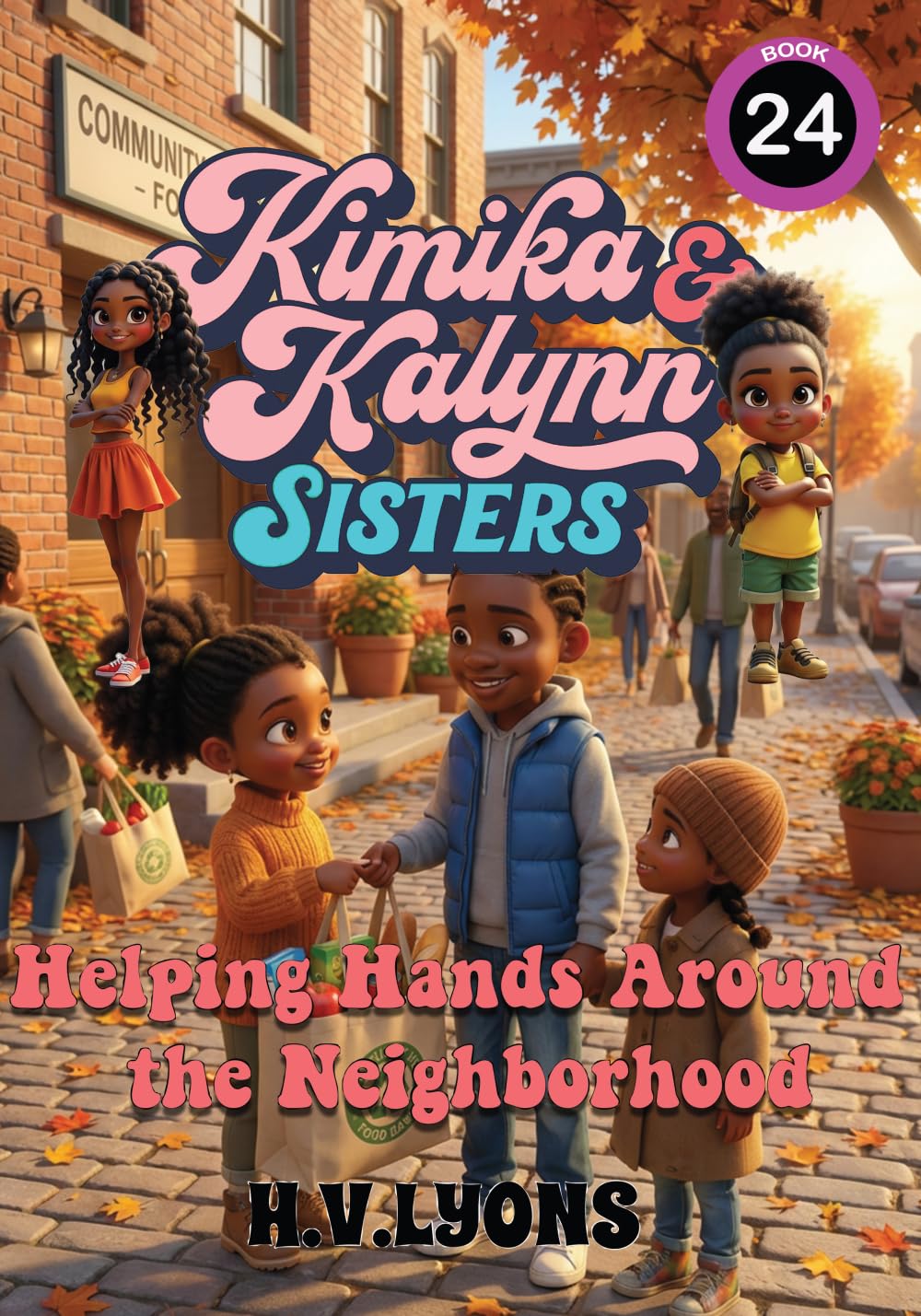 Kimika & Kalynn: Sisters – Helping Hands Around the Neighborhood