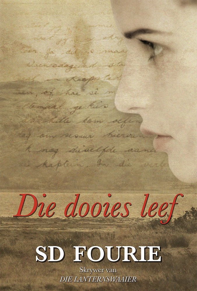 Die dooies leef (Afrikaans Edition)