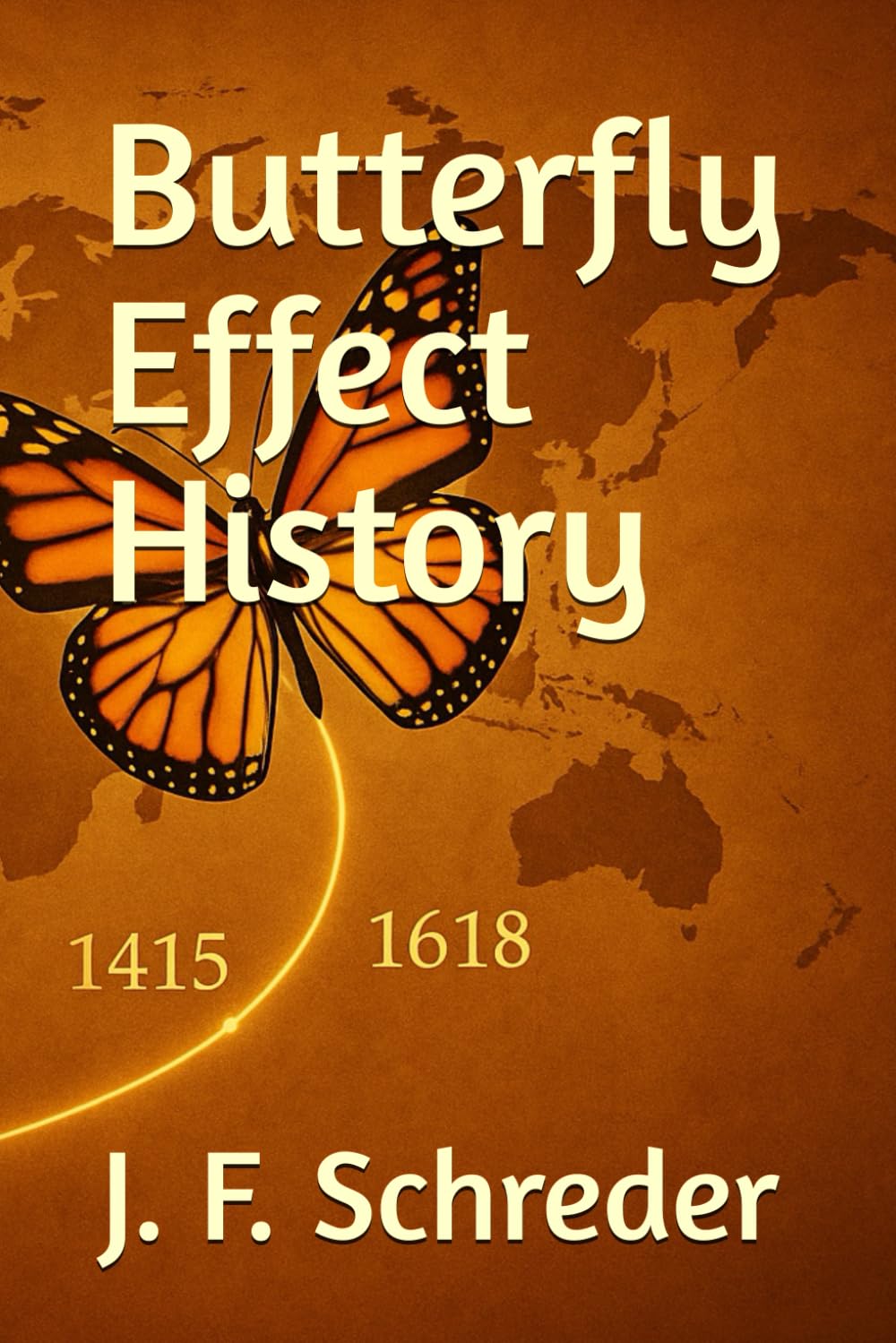 Butterfly Effect History: Exploring the Hidden Paths of History