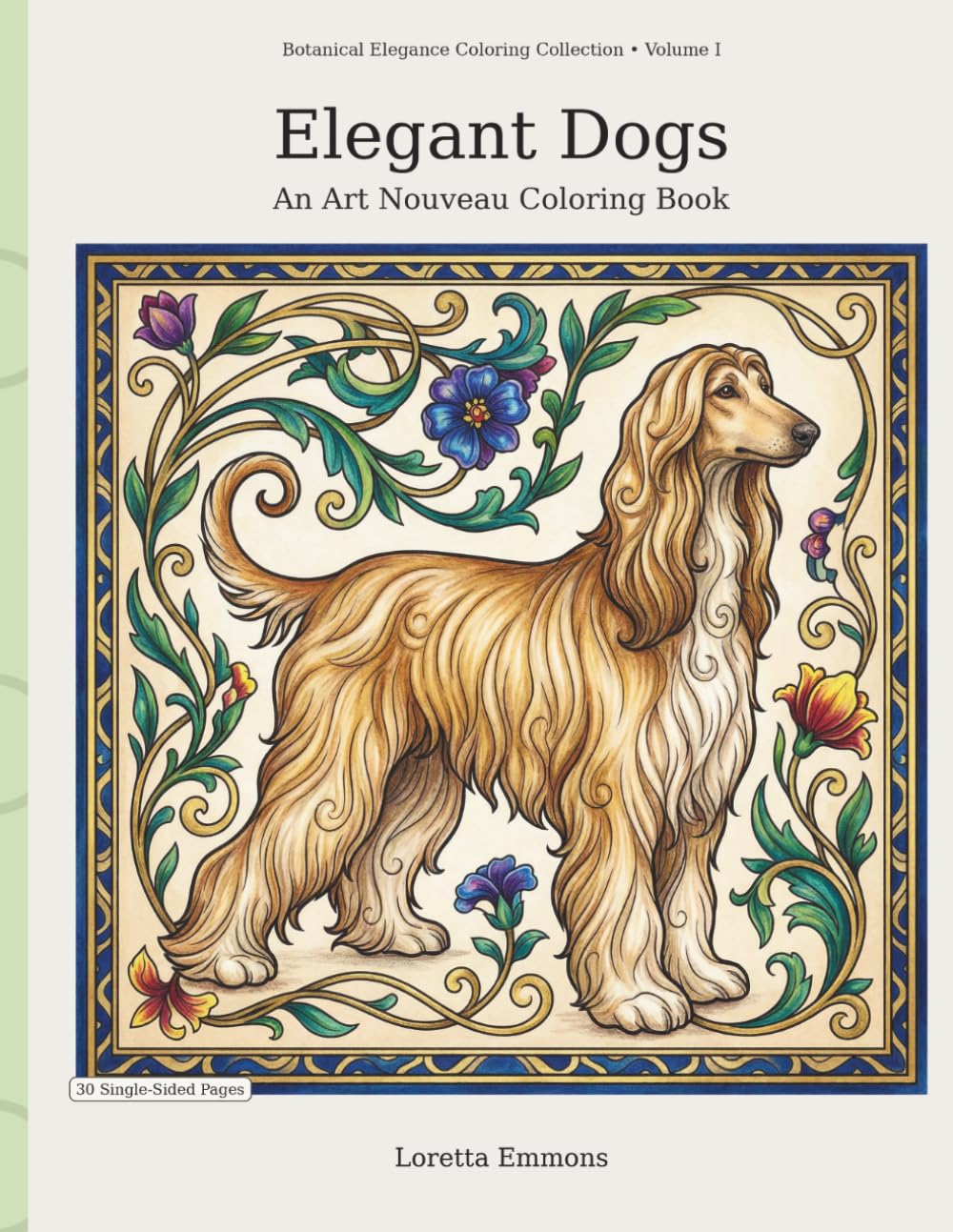 Elegant Dogs:: An Art Nouveau Coloring Book (Art Nouveau Coloring Books For Adults)