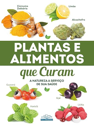 Plantas e Alimentos que Curam