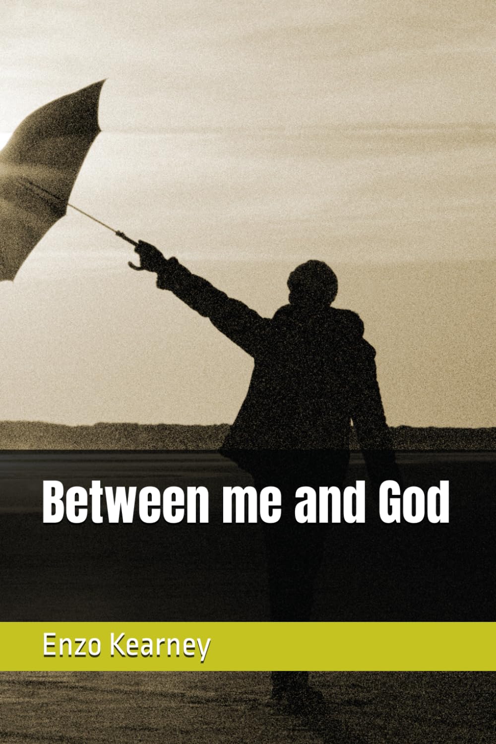 Between me and God