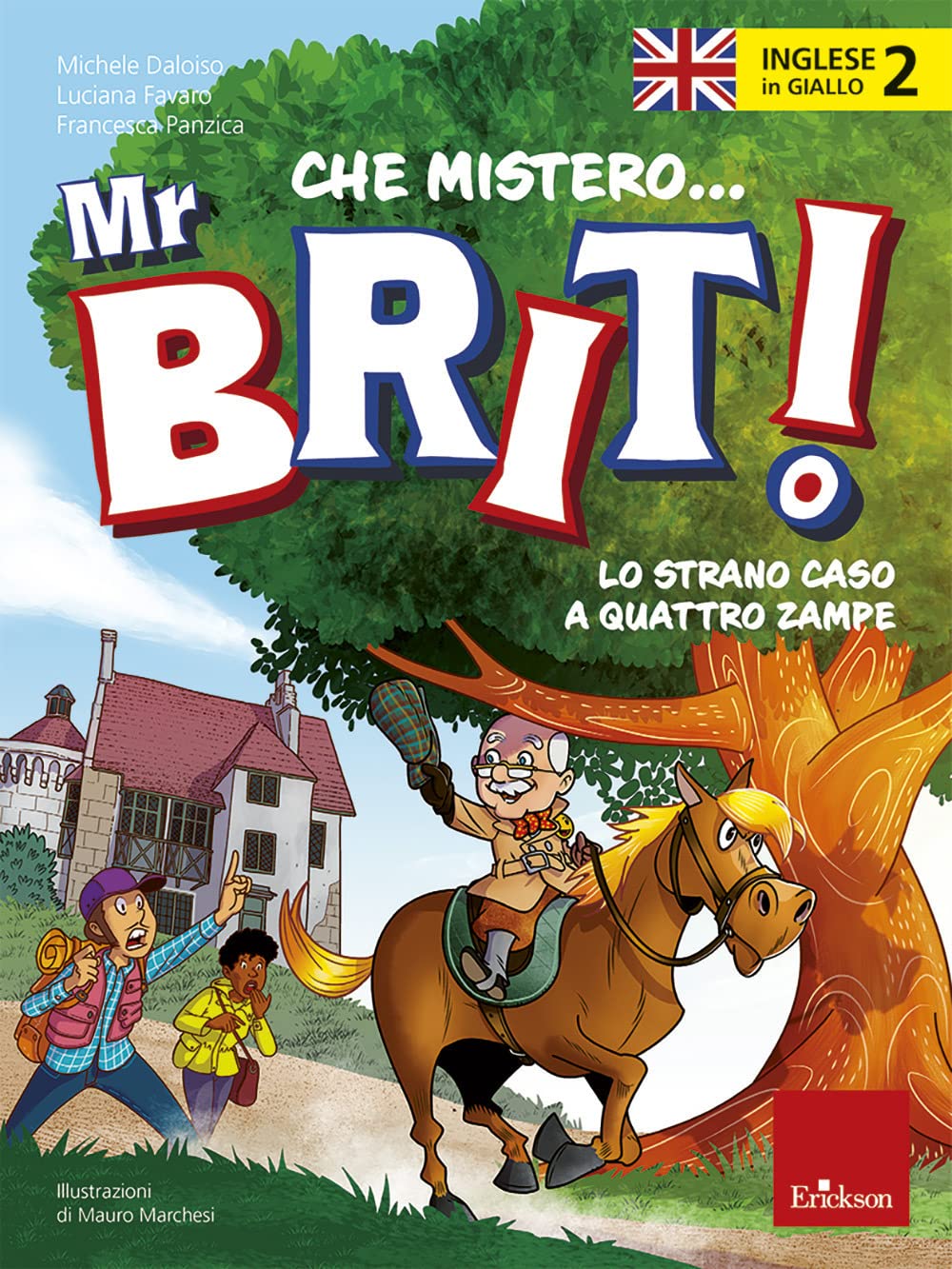 Inglese In Giallo. Che Mistero Mr. Brit! Con Qr Code. Lo Strano Caso A Quattro Zampe (Vol. 2) - 4