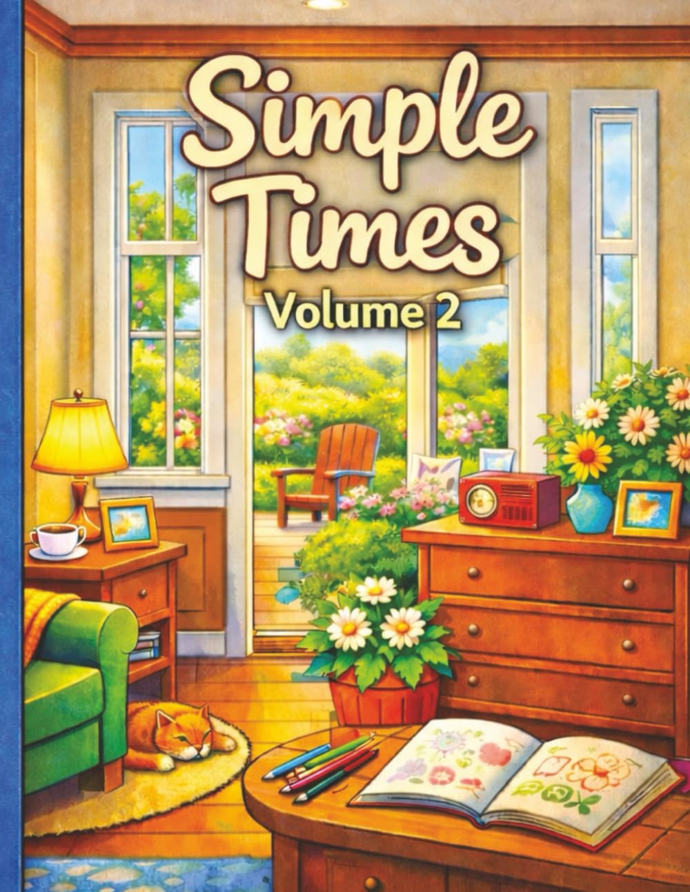 Simple Times 2: A Nostalgic Coloring Book for Seniors and Dementia Care