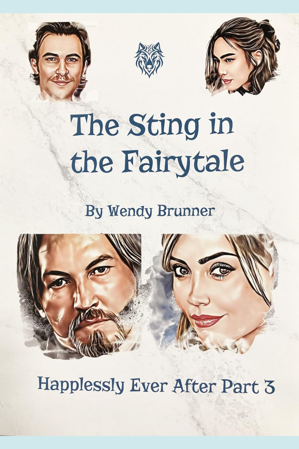 The Sting in the Fairytale: Haplessly Ever After Book 3