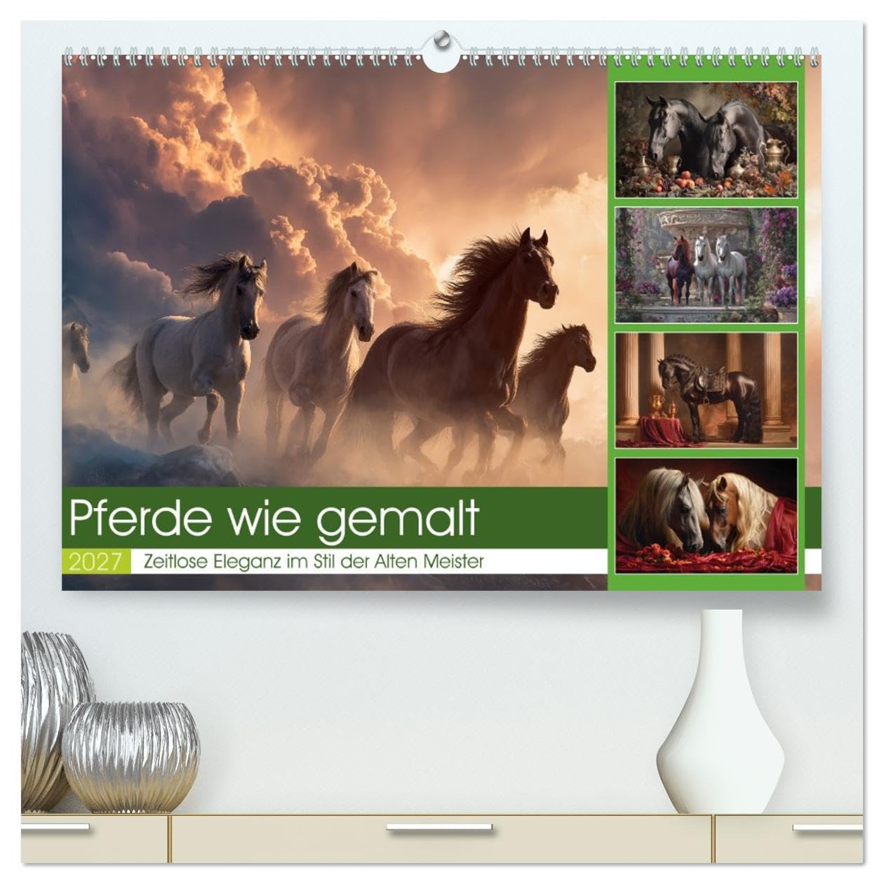 Pferde wie gemalt (hochwertiger Premium Wandkalender 2027 DIN A2 quer), Kunstdruck in Hochglanz: Dieser Kalender zeigt das Pferd als zeitloses Symbol ... im Wechsel der Jahreszeiten. (CALVENDO Tiere)