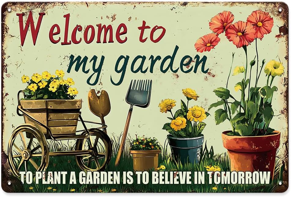 Welcome to My Garden Tin Sign Vintage Metal Sign Flowers and Tools Gardening Gifts Decorations for Home Greenhouse Living Room Bedroom Yard Backyard Outdoor Decor 8X12 Inch