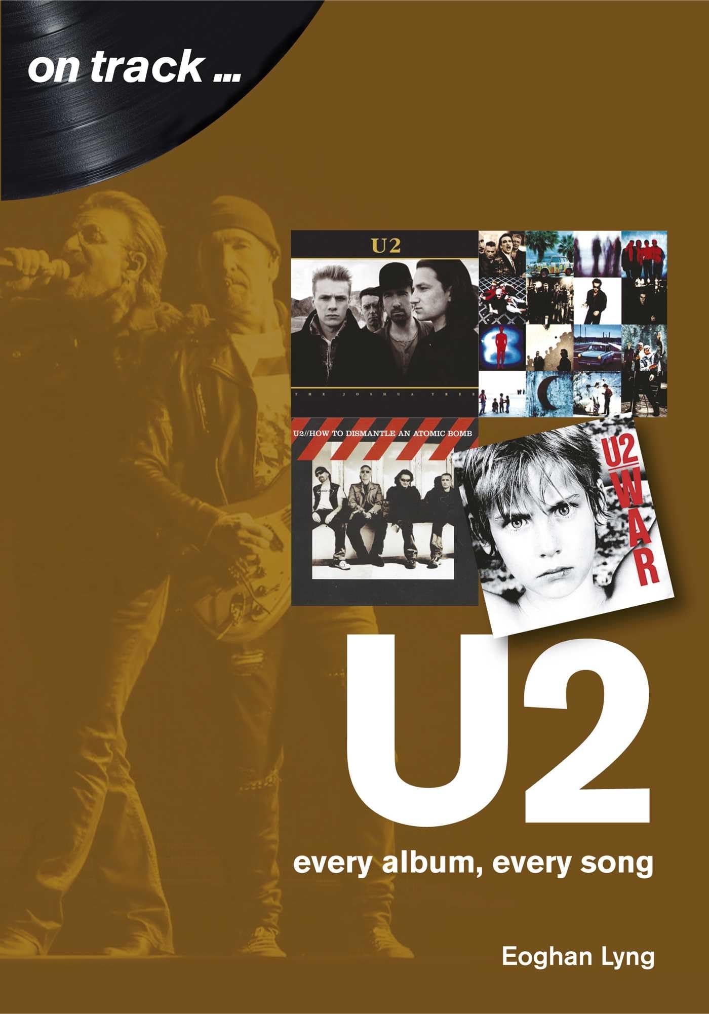 Sonicbond Publishing U2: Every Album, Every Song