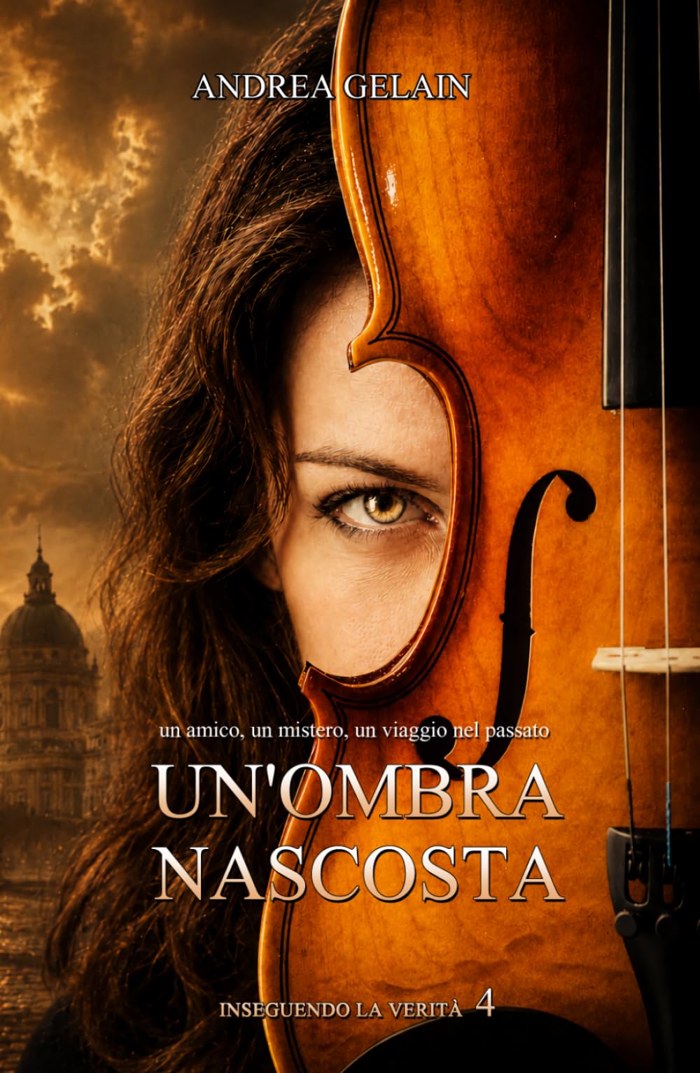 Un'ombra nascosta (INSEGUENDO LA VERITÀ)