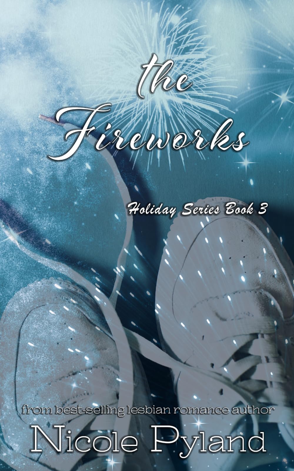 Buy The Fireworks: 3 (Holiday) — BookShops.in