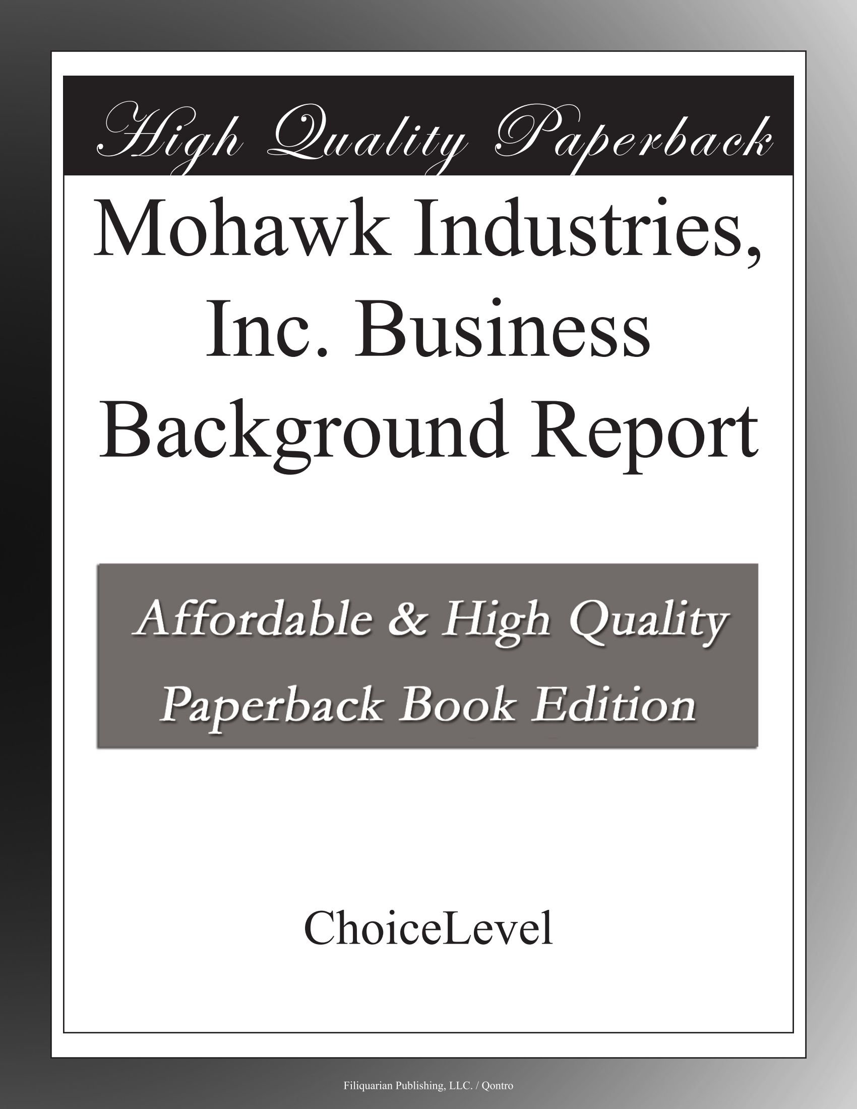 Mohawk Industries, Inc. Business Background Report