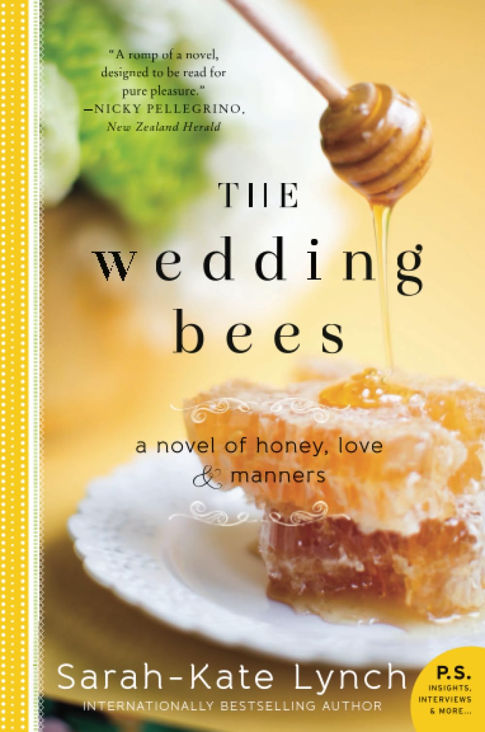 WEDDING BEES: A Novel of Honey, Love, and Manners