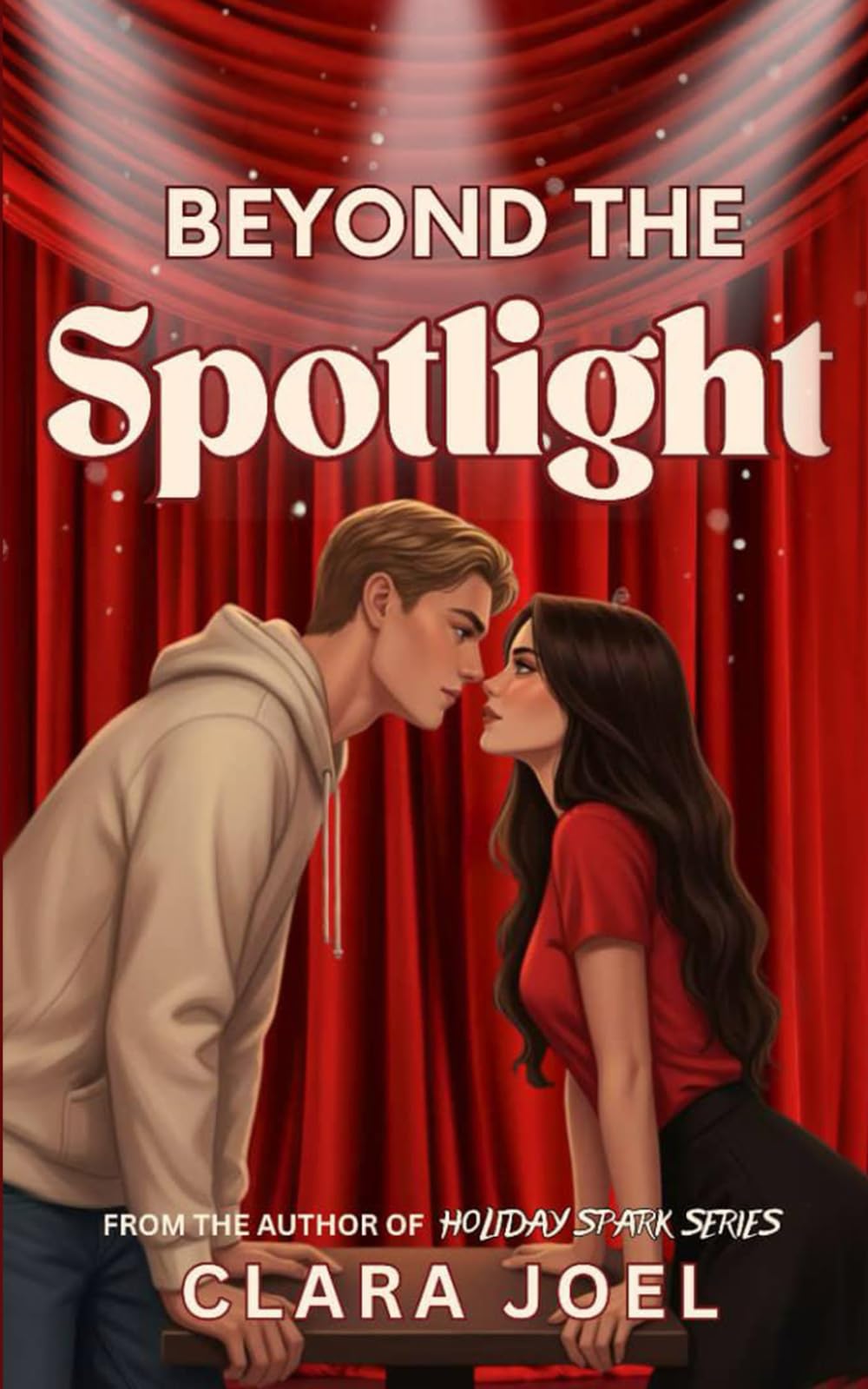 Beyond The Spotlight: Holiday Sparks Series 2