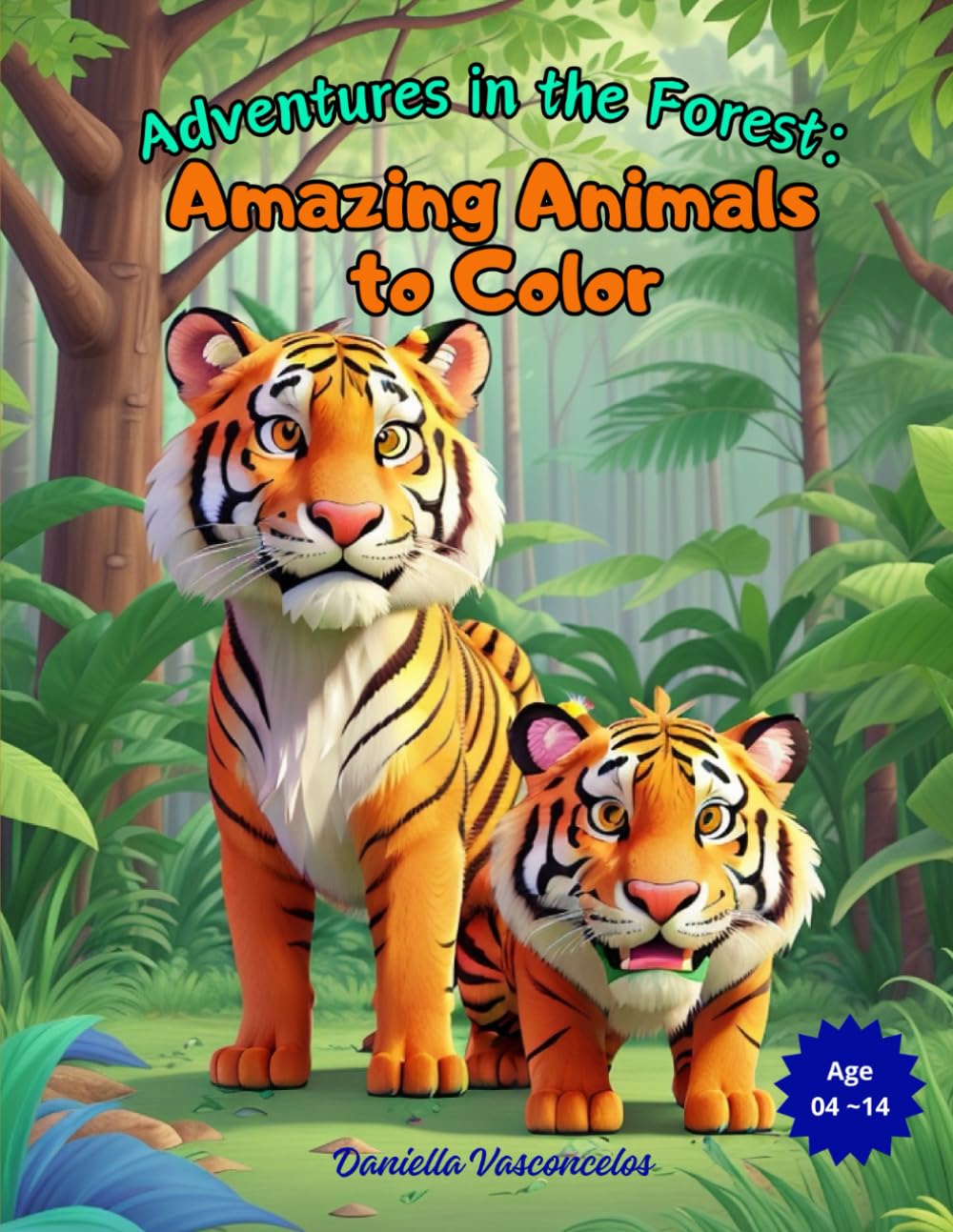 Adventures in the Forest:: Amazing Animals to Color