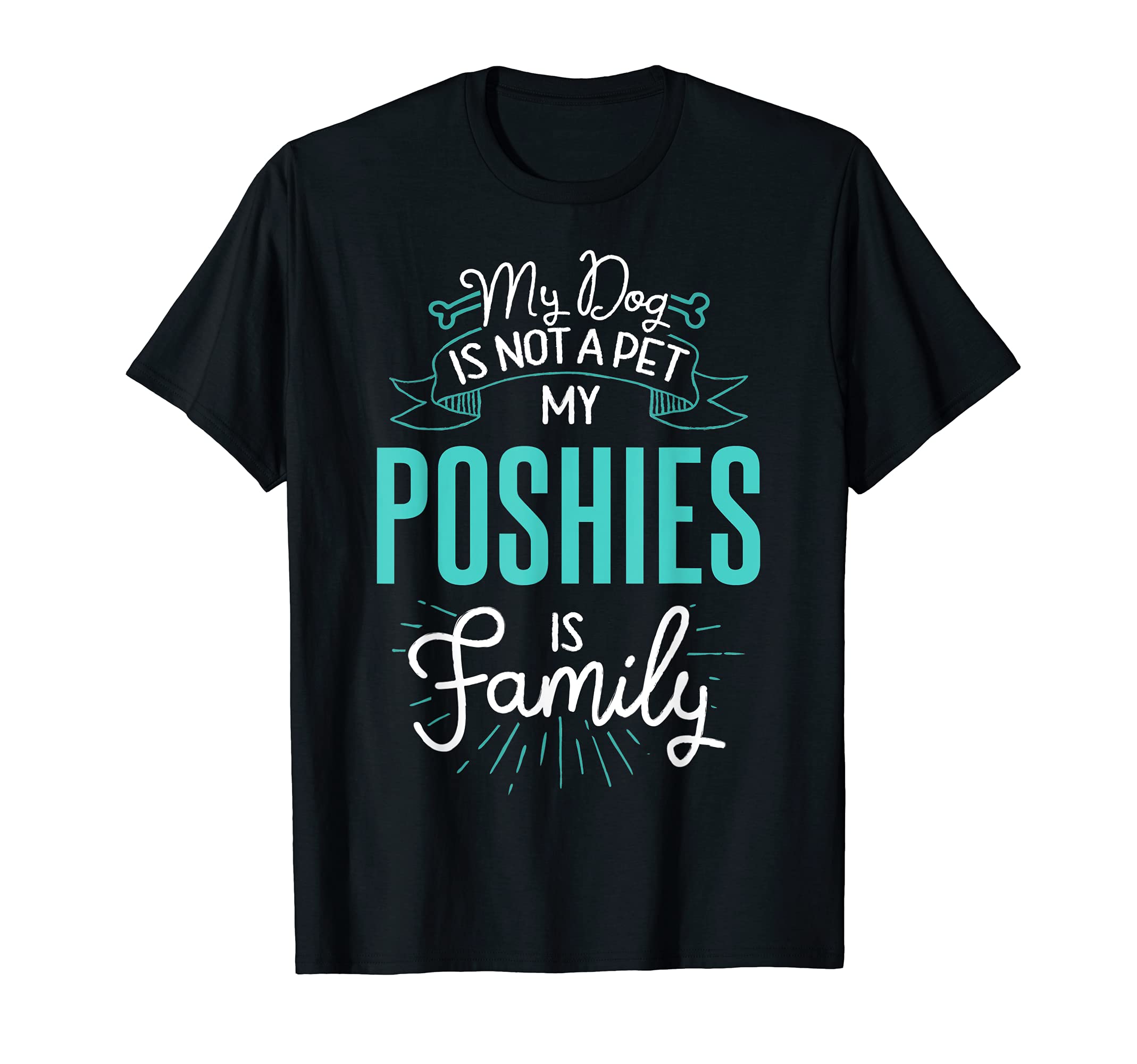 Cute Poshies Design Family Dog Giftn T-Shirt, Black