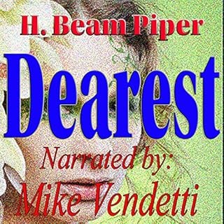 Dearest Audiolibro Por H. Bean Piper arte de portada