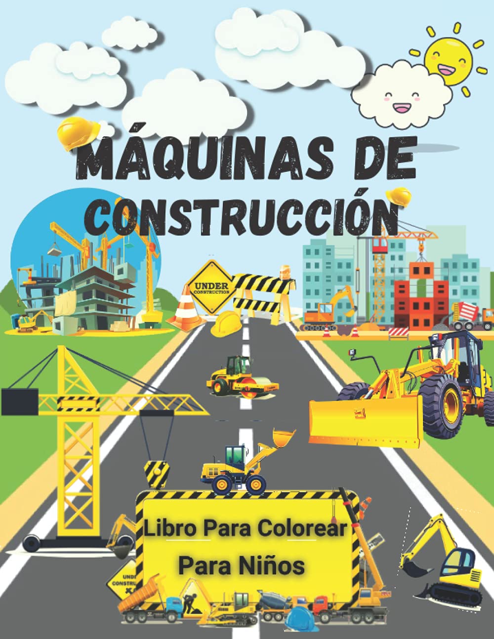 Máquinas de Construcción Libro Para Colorear Para Niños: Increíble libro para colorear para niños | Interesantes máquinas de construcción para niños -