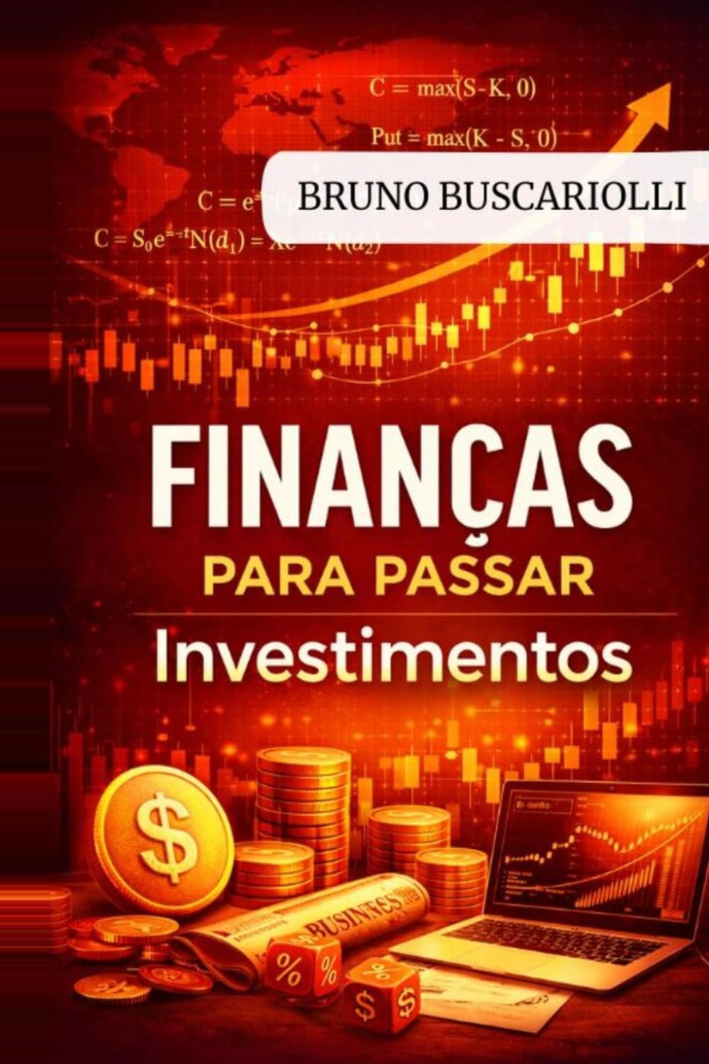 Finanças Para Passar: Na faculdade, na pós, no doutorado, no concurso, etc