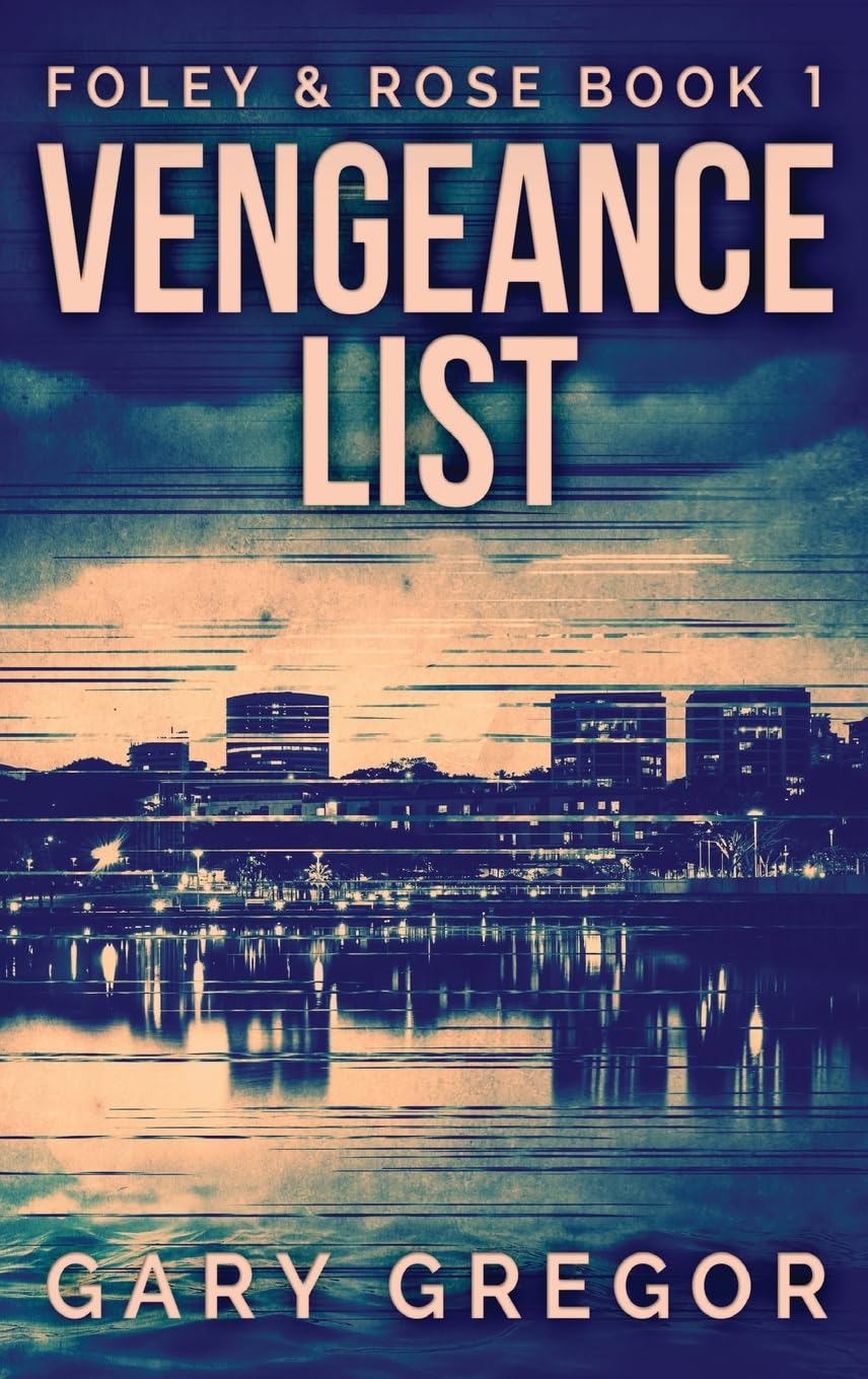 Vengeance List (Foley & Rose)