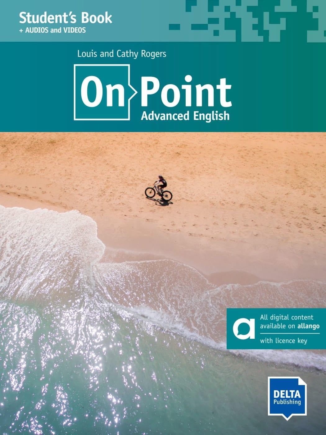 On Point C1 Advanced English – Hybrid Edition allango: Student's Book with audios and videos including allango licence key (24 months)