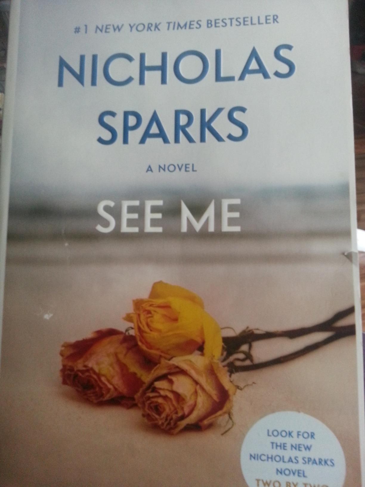 See Me Sparks, Nicholas 9781455520626 Books