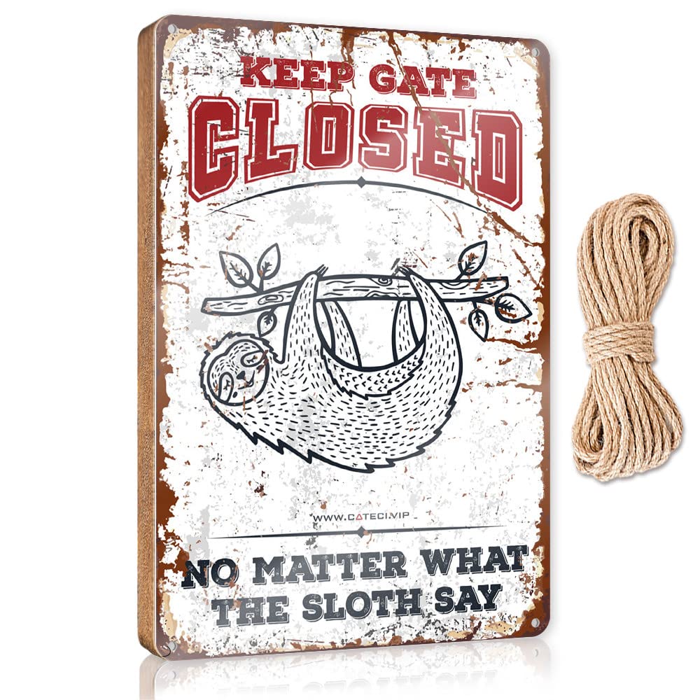 HELIOFORGE Bathroom Signs For Home Keep Gate Closed No Matter What The Sloth Say Wooden Sign(15X28CM)