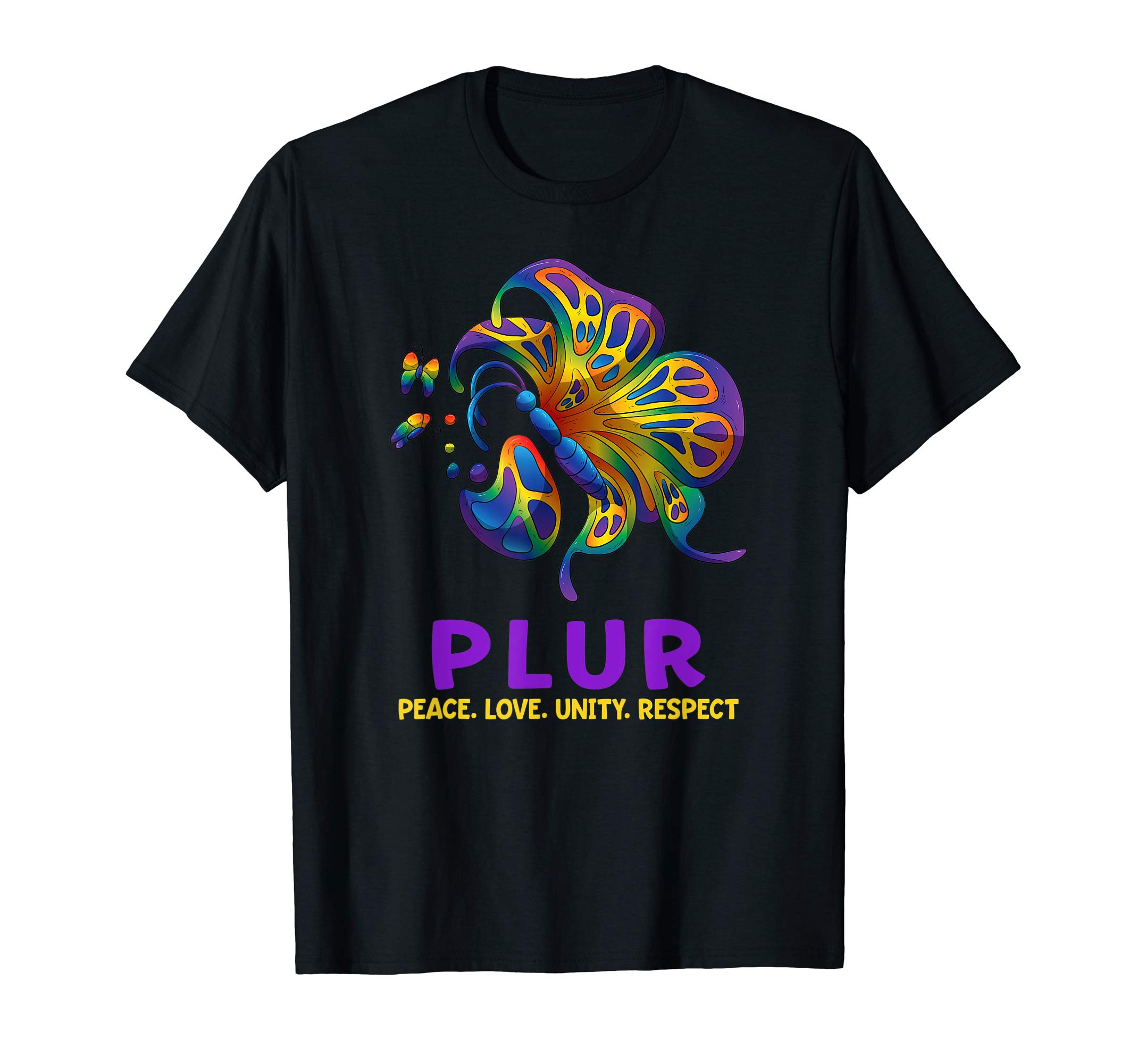 Music Festival ApparelPLUR Butterfly Peace Love Unity Respect EDM House Techno DJ T-Shirt