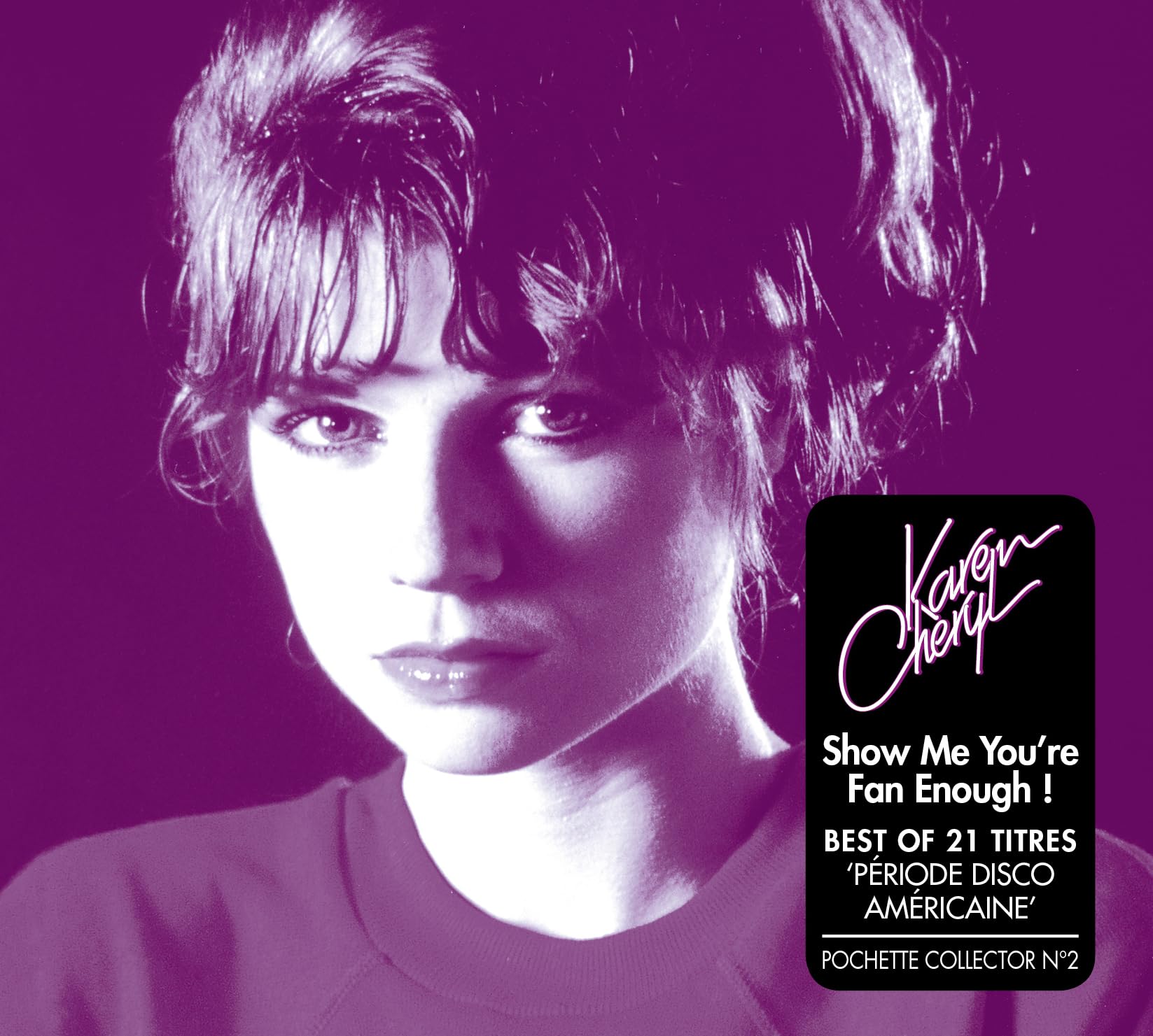 Show Me You'Re Fan Enough ! (Best of 1 CD Collector - Version 2)