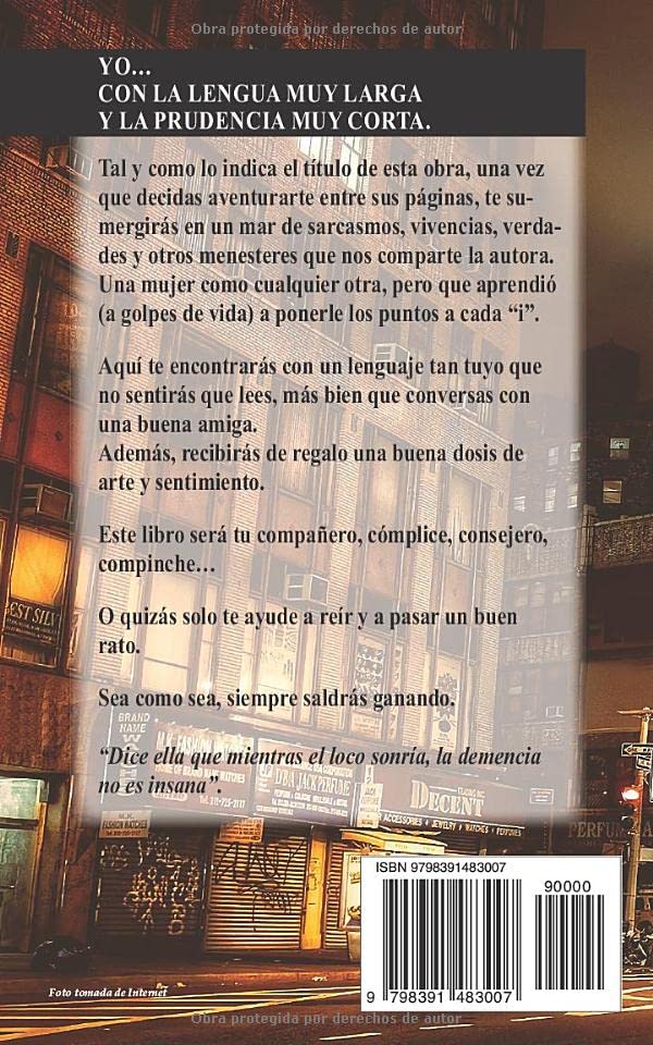 Vista 2 de Yo... Con la lengua muy larga y la prudencia muy corta. (Spanish Edition)