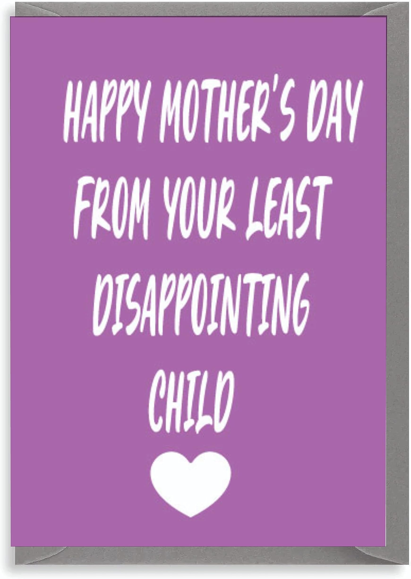 Cheeky ChopsFunny Mothers Day Card Happy Mother's Day Your Least disappointing Child M71