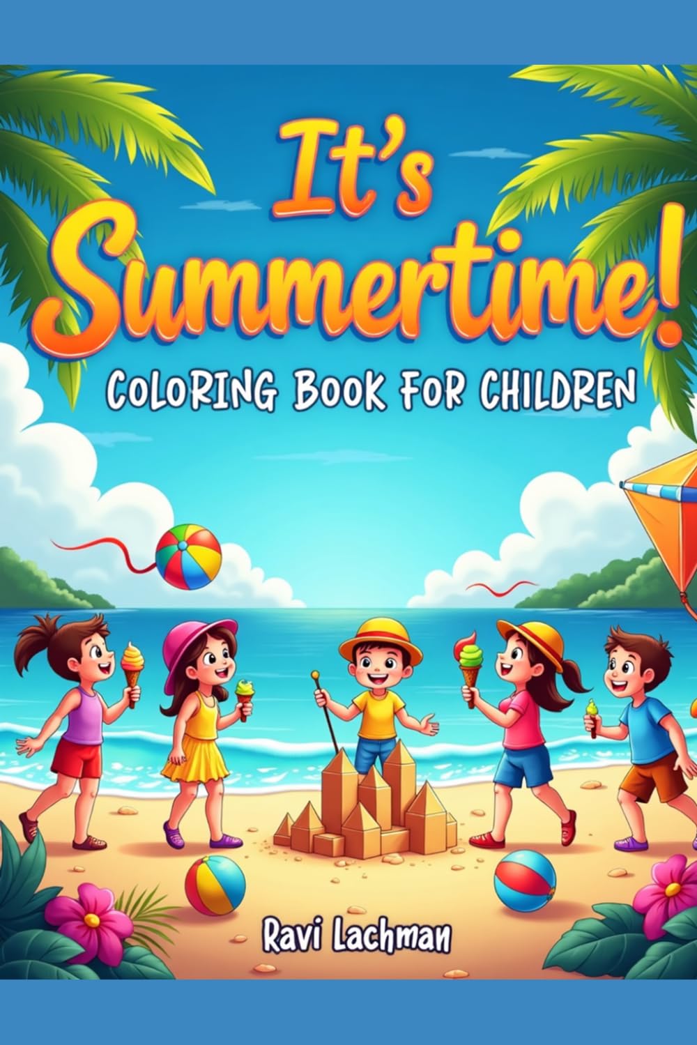 It’s Summertime Coloring Book for Children