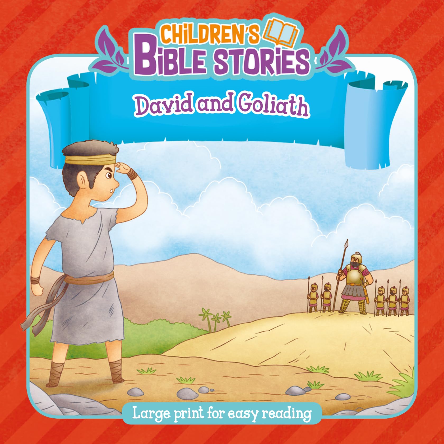 Children's Bible Stories: David and Goliath: David and Goliath : Large Print for Easy Reading