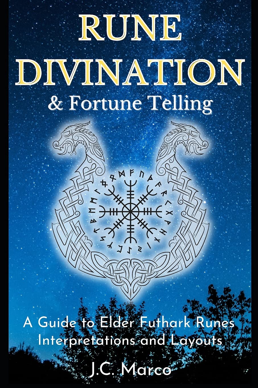 Buy Rune Divination & Fortune Telling A guide to Elder Futhark Runes