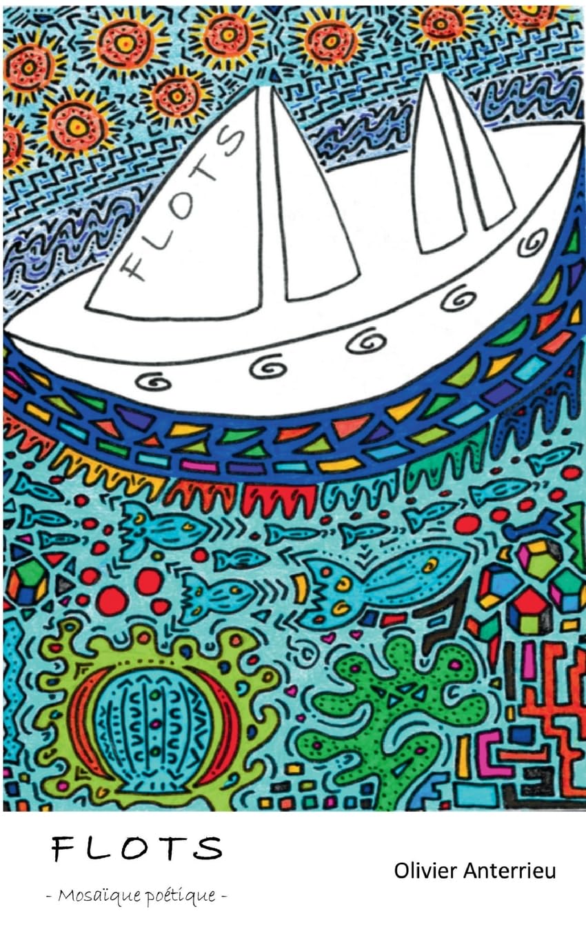 Flots: Mosaïque poétique